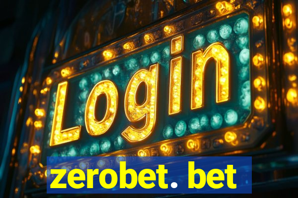 zerobet. bet